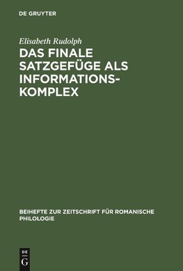 Das finale Satzgefüge als Informationskomplex