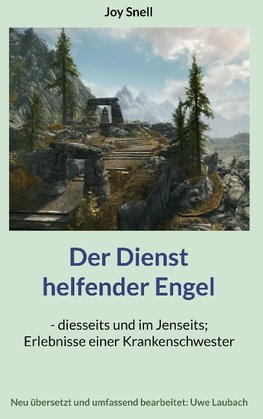 Der Dienst helfender Engel