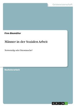 Männer in der Sozialen Arbeit