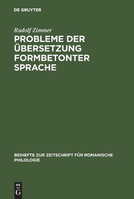 Probleme der Übersetzung formbetonter Sprache