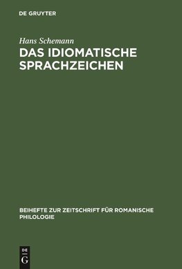 Das idiomatische Sprachzeichen