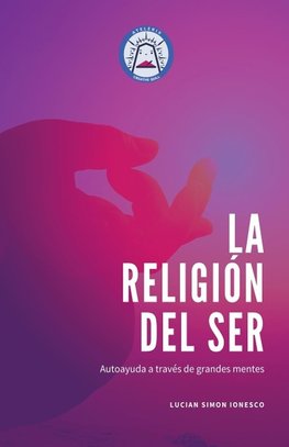 La Religión del Ser