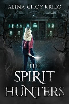 The Spirit Hunters