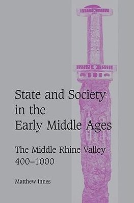 State and Society in the Early Middle Ages