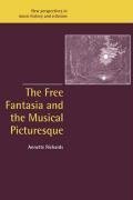 The Free Fantasia and the Musical Picturesque