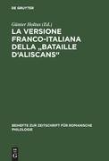 La versione franco-italiana della "Bataille d'Aliscans"