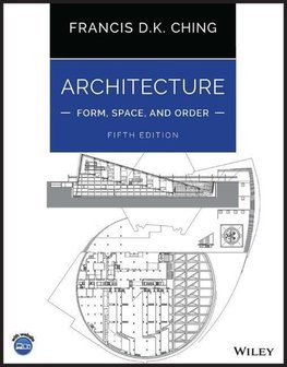 Architecture: Form, Space, and Order