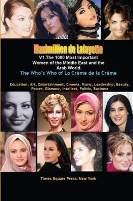 V1.The 1000 Most Important  Women of the Middle East and the  Arab World