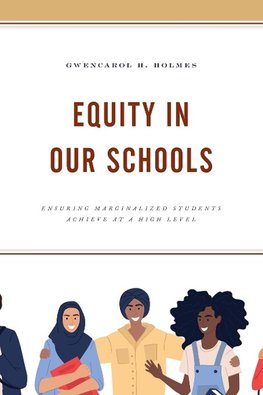 Equity in Our Schools