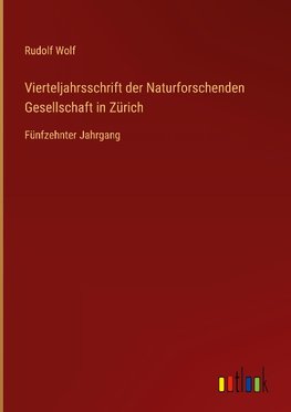 Vierteljahrsschrift der Naturforschenden Gesellschaft in Zürich