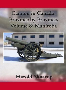 Cannon in Canada, Province by Province, Volume 8