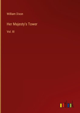 Her Majesty's Tower