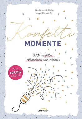 Konfetti-Momente