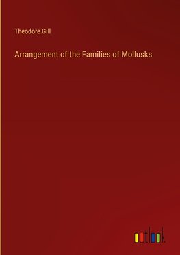 Arrangement of the Families of Mollusks