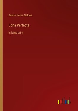 Doña Perfecta