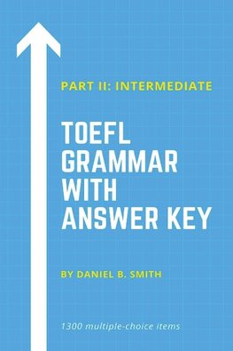 TOEFL Grammar With Answer Key Part II