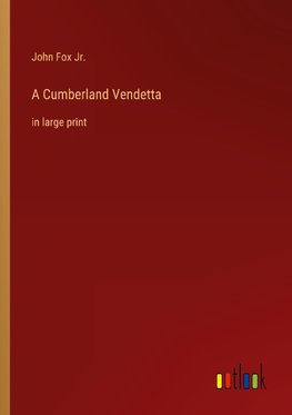 A Cumberland Vendetta