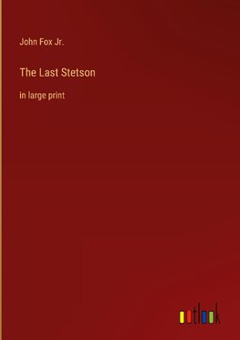 The Last Stetson