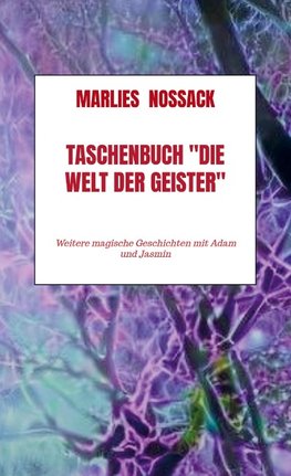 Taschenbuch "Die Welt der Geister"