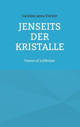 Jenseits der Kristalle