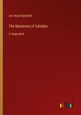 The Mysteries of Udolpho