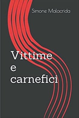 Vittime e carnefici