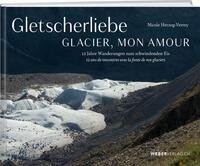 Gletscherliebe / Glacier, mon amour