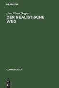 Der realistische Weg