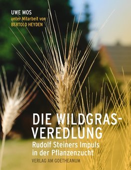 Die Wildgrasveredlung