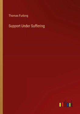 Support Under Suffering