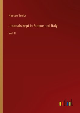 Journals kept in France and Italy