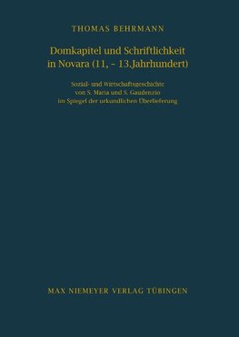 Domkapitel und Schriftlichkeit in Novara (11.-13. Jahrhundert)