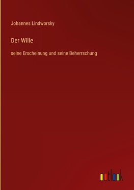 Der Wille