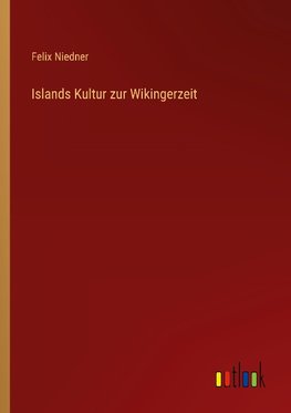 Islands Kultur zur Wikingerzeit