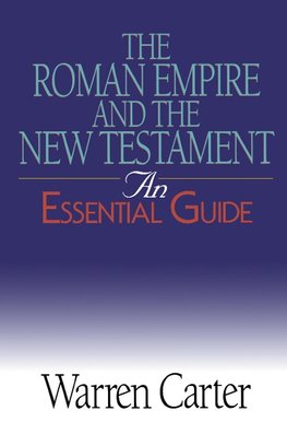 ROMAN EMPIRE & THE NT