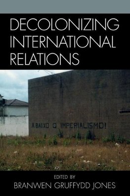 Decolonizing International Relations