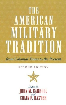 The American Military Tradition