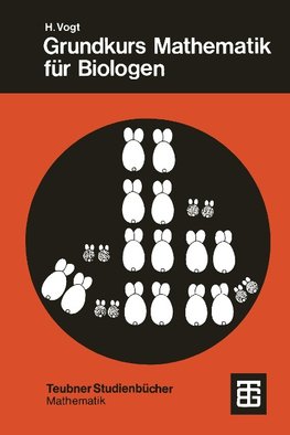 Grundkurs Mathematik für Biologen