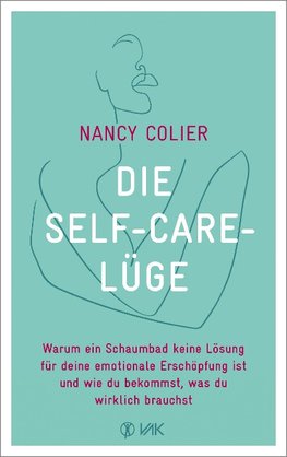 Die Self-Care-Lüge