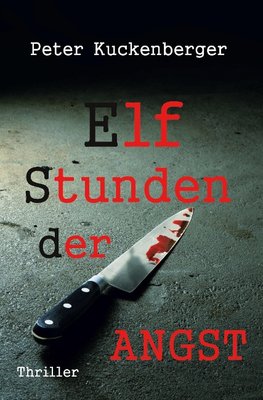 Elf Stunden der Angst