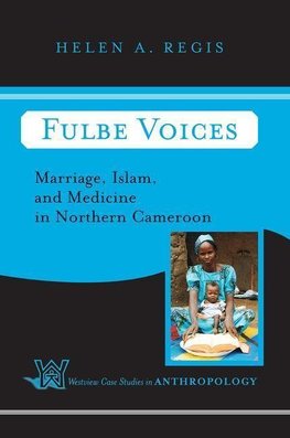 Regis, H: Fulbe Voices