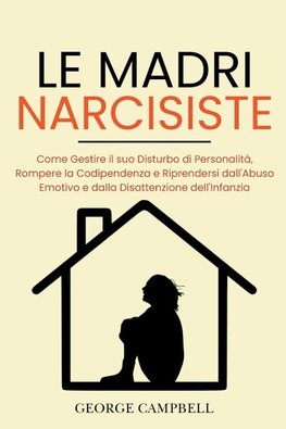 Le Madri Narcisiste