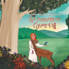 The Princess of Cyres Hill