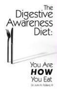 The Digestive Awareness Diet