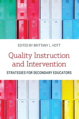 Quality Instruction and Intervention