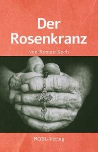 Der Rosenkranz