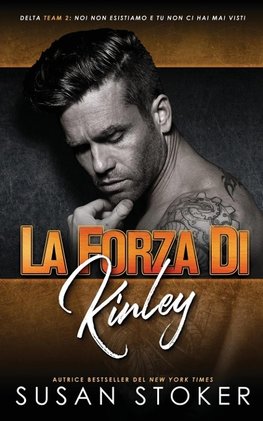 La forza di Kinley