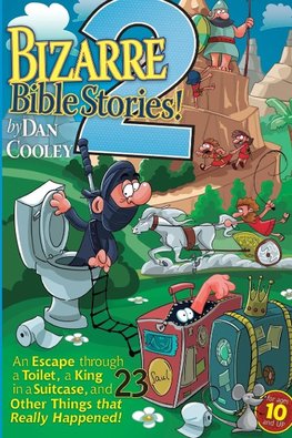 Bizarre Bible Stories 2