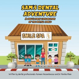 Sam's Dental Adventure