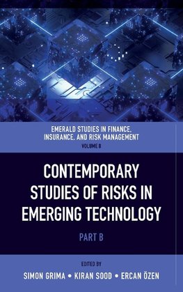 Contemporary Studies of Risks in Emerging Technology